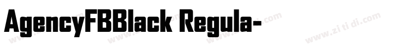 AgencyFBBlack Regula字体转换